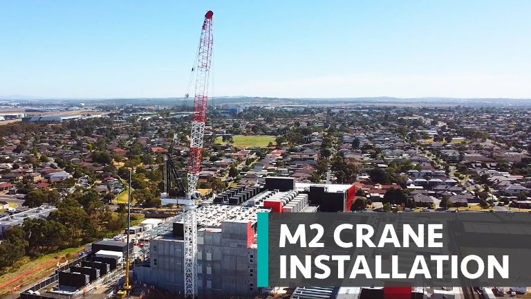 PROJECT UPDATE | NEXTDC M2 Crane Installation